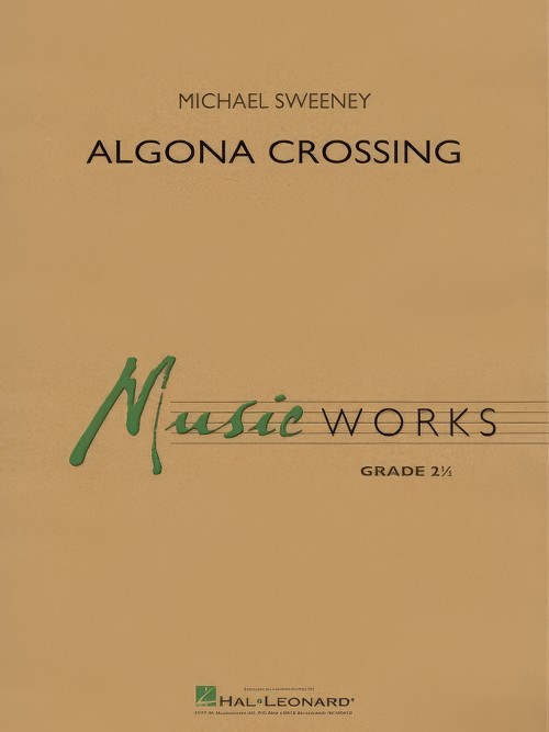 Algona Crossing (Concert Band - Score and Parts)